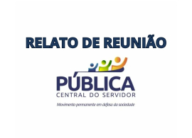 Relato Reuni&atilde;o P&uacute;blica - 26/06/2025